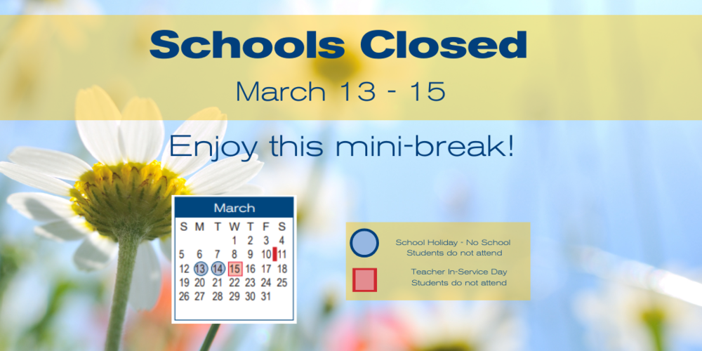 No School for Students 3/13, 3/14, & 3/15