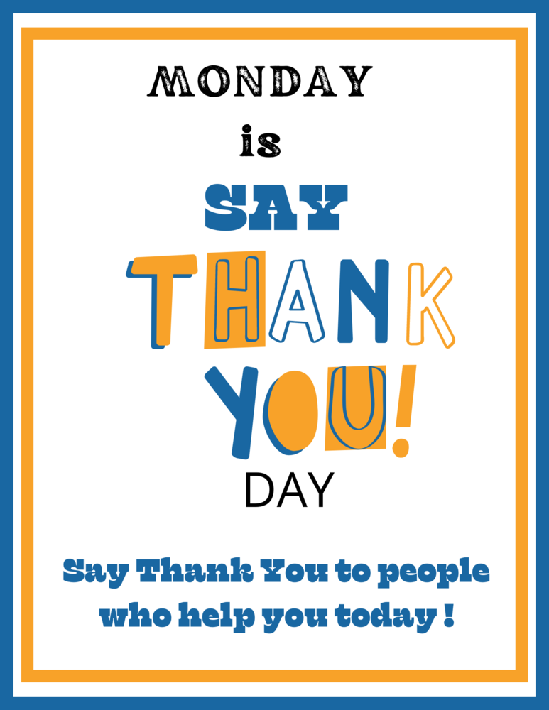 Monday February 14th Is Say Thank You Day In Kindness Week At East 