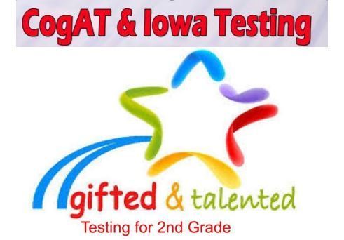 CogAT and ITBS Testing for 2nd Graders