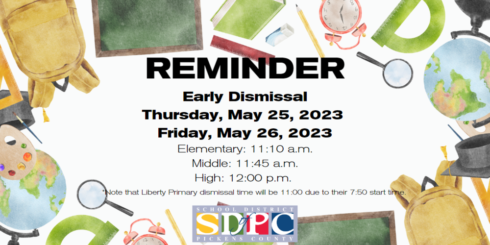 Early Dismissal for Students Six Mile Elementary School