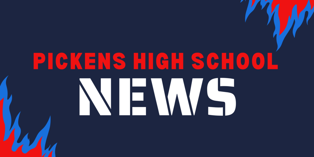 Pickens High School News