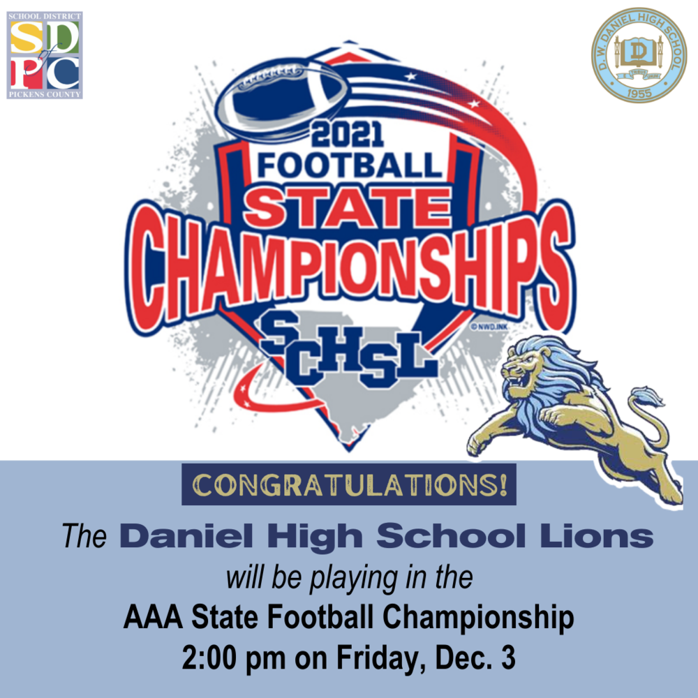 Daniel High playing in SC State Football Championship; Friday (Dec. 3