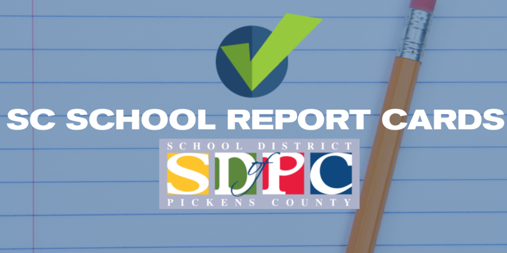 SC SCHOOL REPORT CARDS 