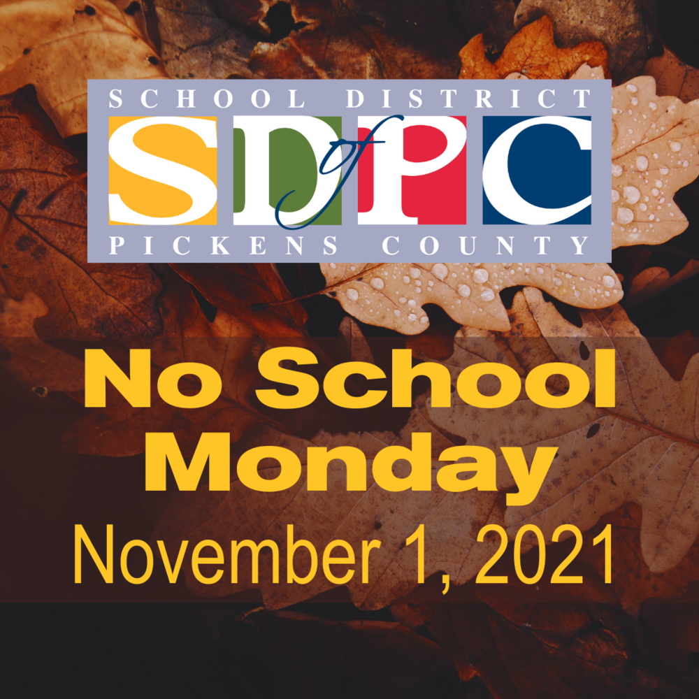 No School Nov 1 2021 East End Elementary School