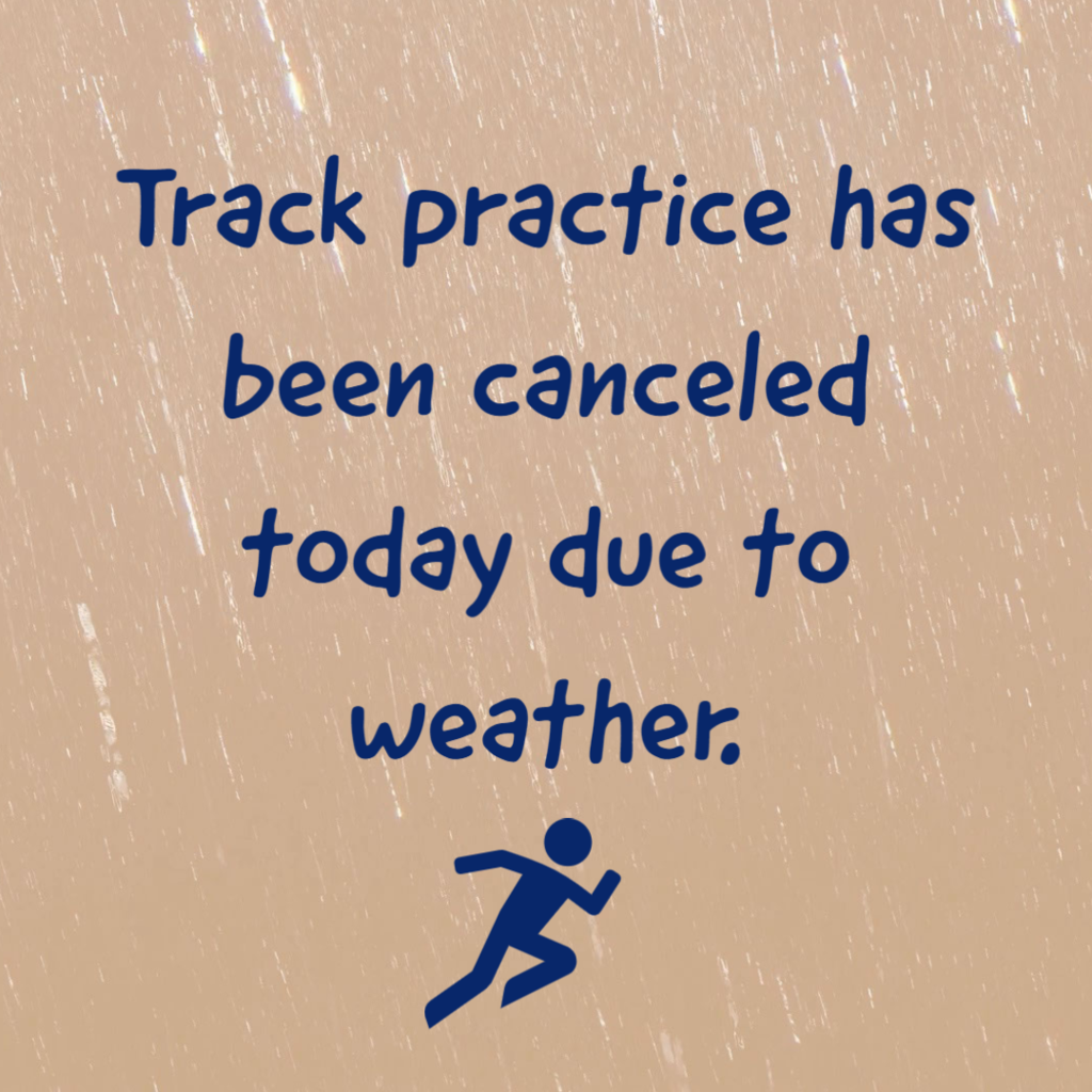 Track practice canceled