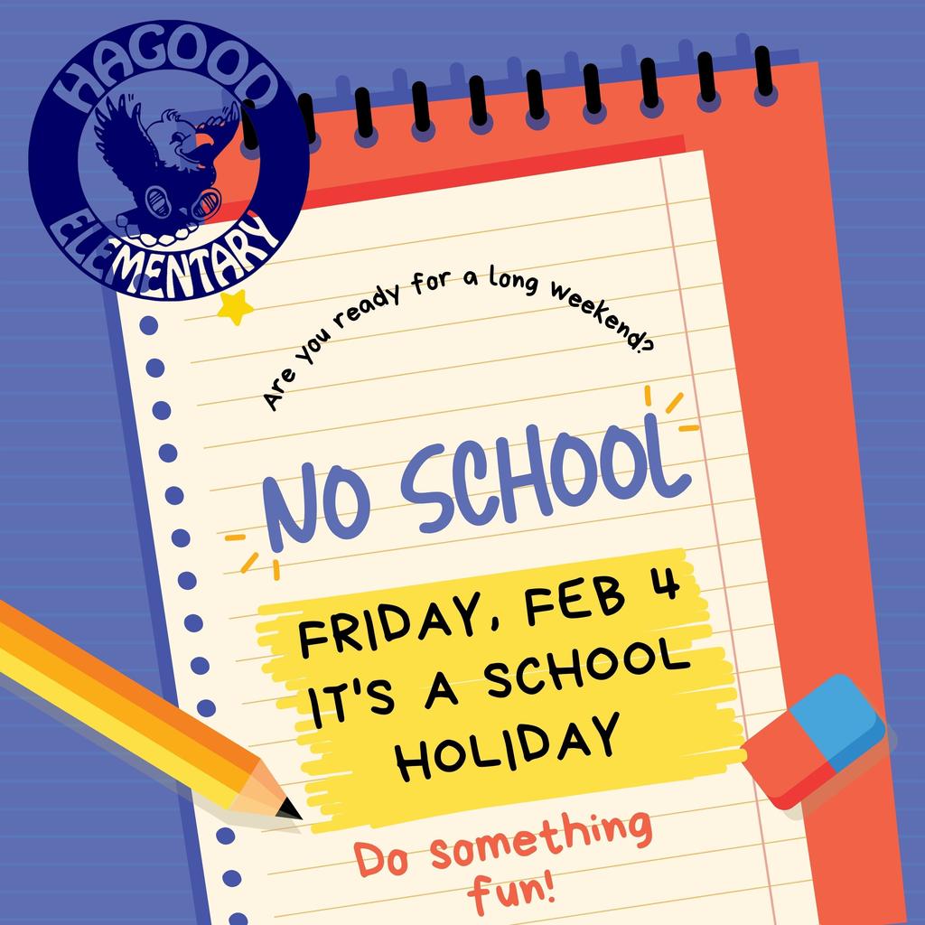 NO SCHOOL on Friday