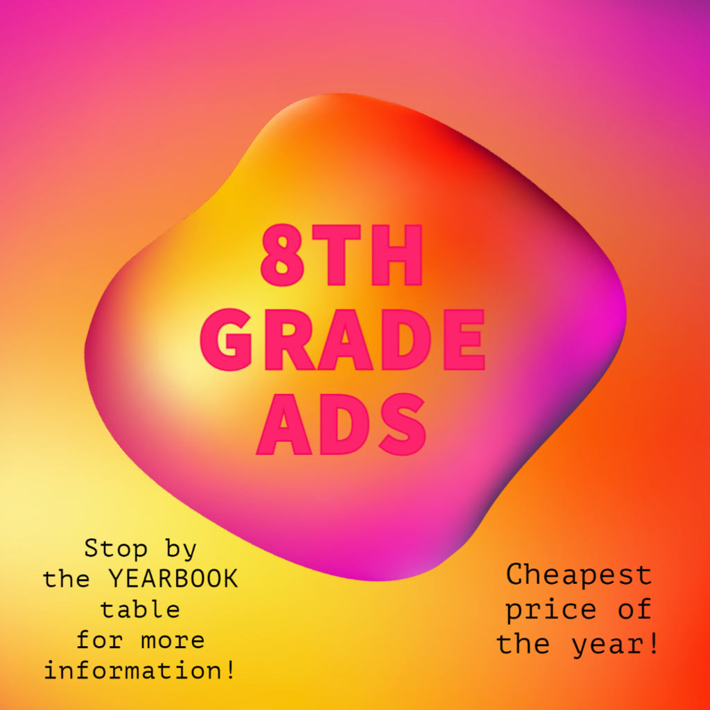 8th Grade Ads