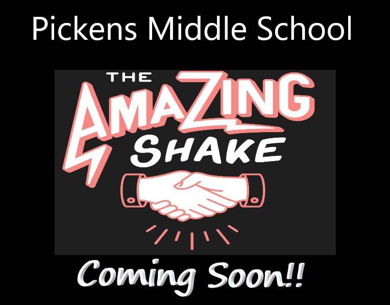 Pickens Middle Amazing Shake!
