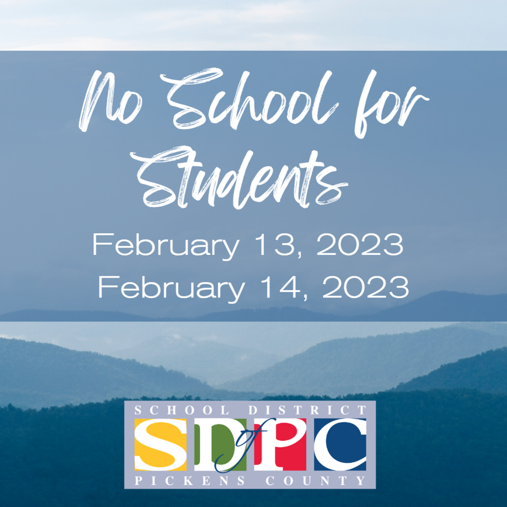 No School for students 2/13 & 2/14